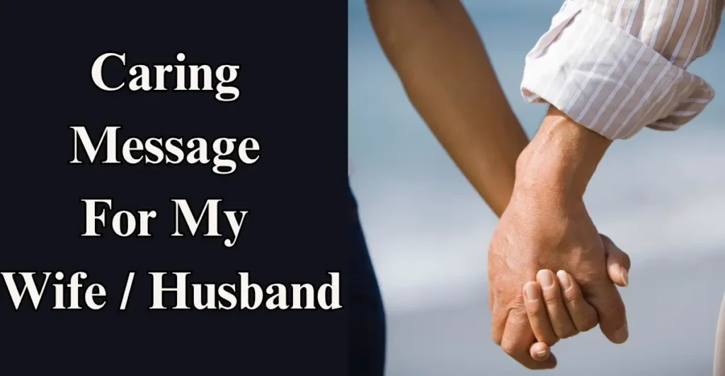 Caring Message For My Wife / Husband