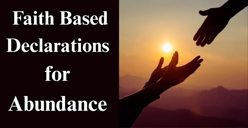 Faith Based Declarations for Abundance 