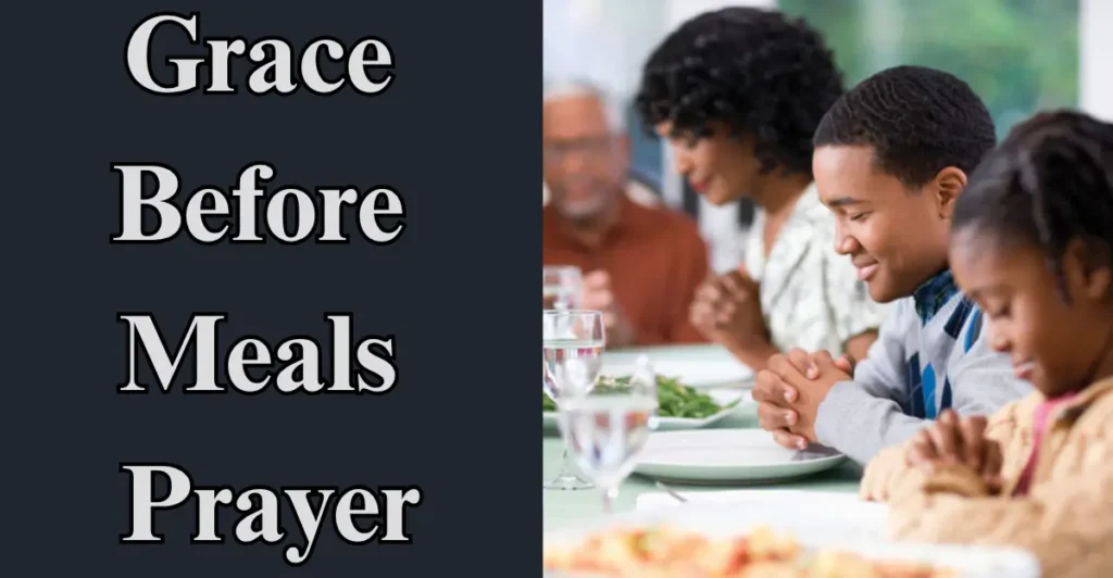 Grace Before Meals Prayer