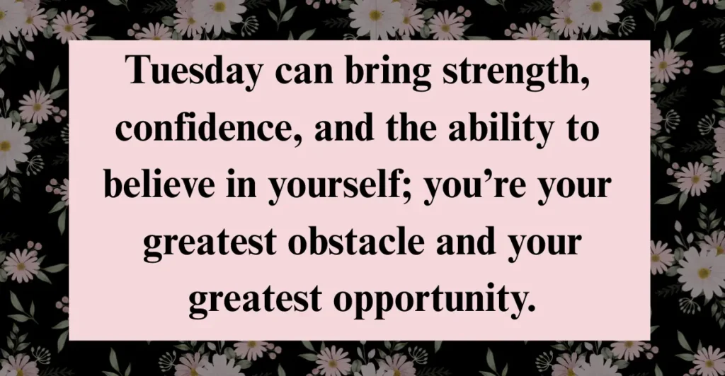 Inspirational Tuesday Blessings Quotes