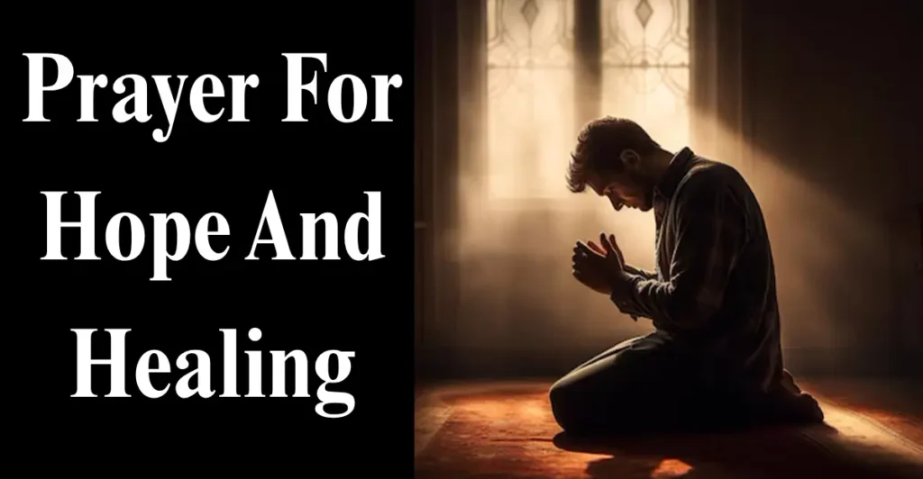 Prayer For Hope And Healing