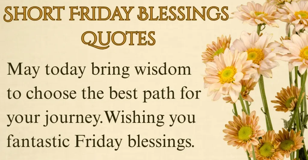 Short Friday Blessings Quotes