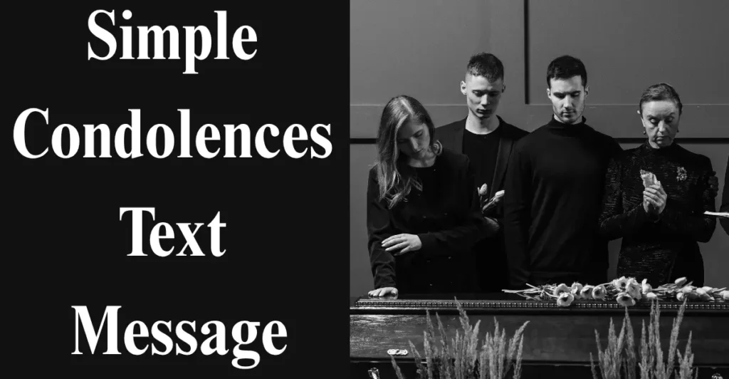 Simple Condolences Text Message