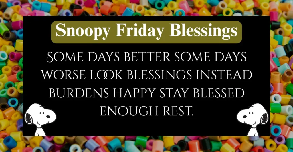 Snoopy Friday Blessings