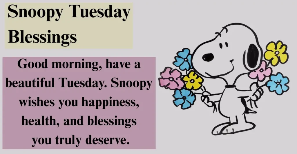 Snoopy Tuesday Blessings