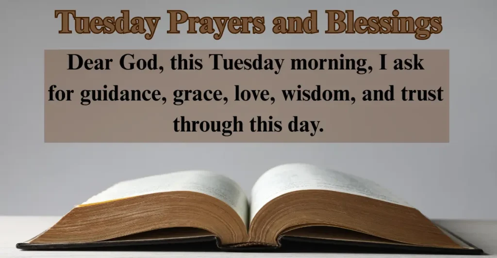 Tuesday Prayers and Blessings