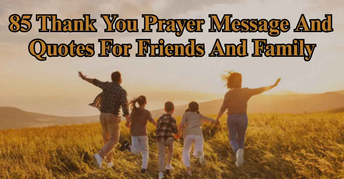 85 Thank You Prayer Message And Quotes For Friends And Family
