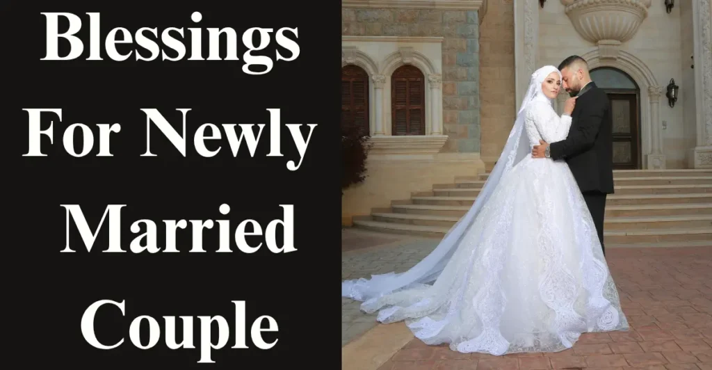 Blessings For Newly Married Couple