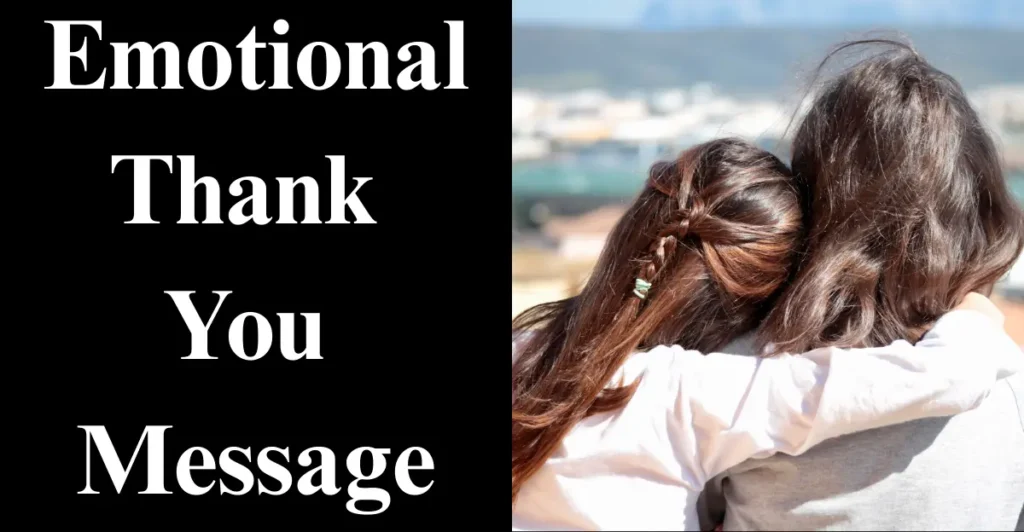 Emotional Thank You Message