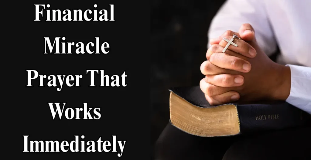Financial Miracle Prayer That Works Immediately