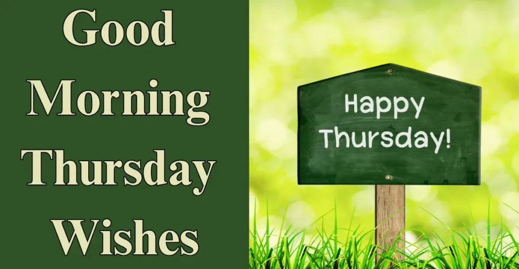 Good Morning Thursday Wishes