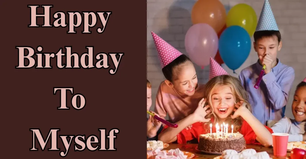 Happy Birthday to Myself