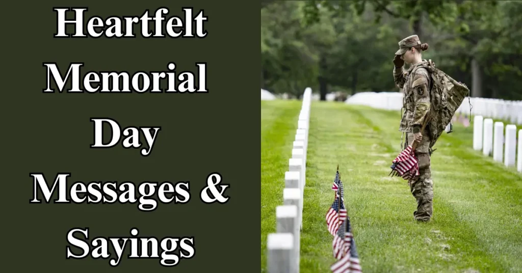 Heartfelt Memorial Day Messages & Sayings: