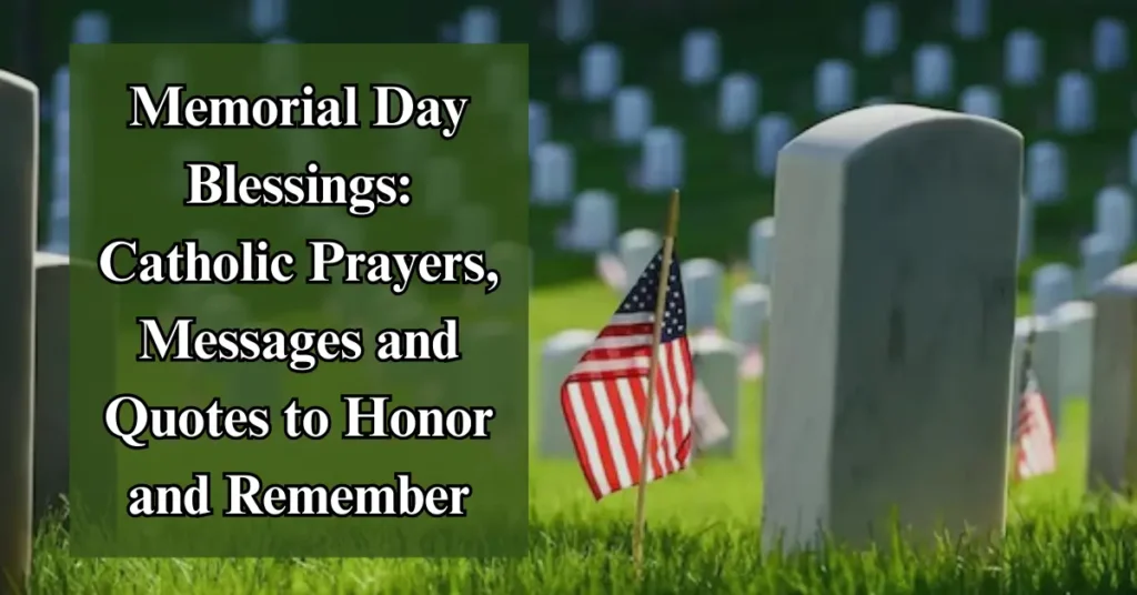 Memorial Day Blessings