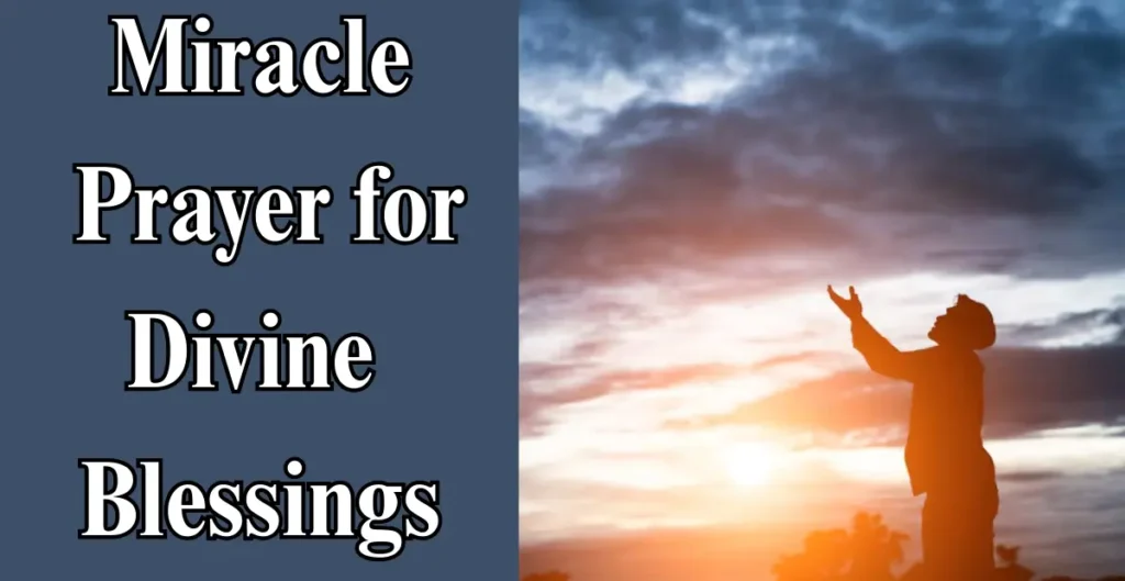 Miracle Prayer for Divine Blessings