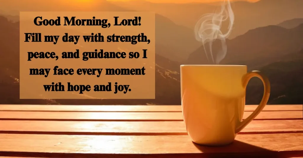 Powerful Good Morning Prayers and Blessings for the Day