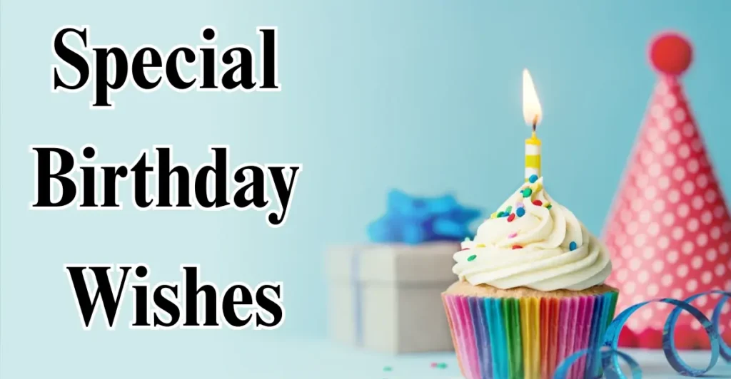  Special Birthday Wishes