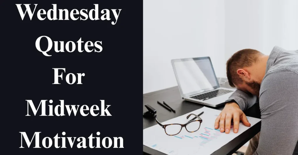 Wednesday Quotes for Midweek Motivation