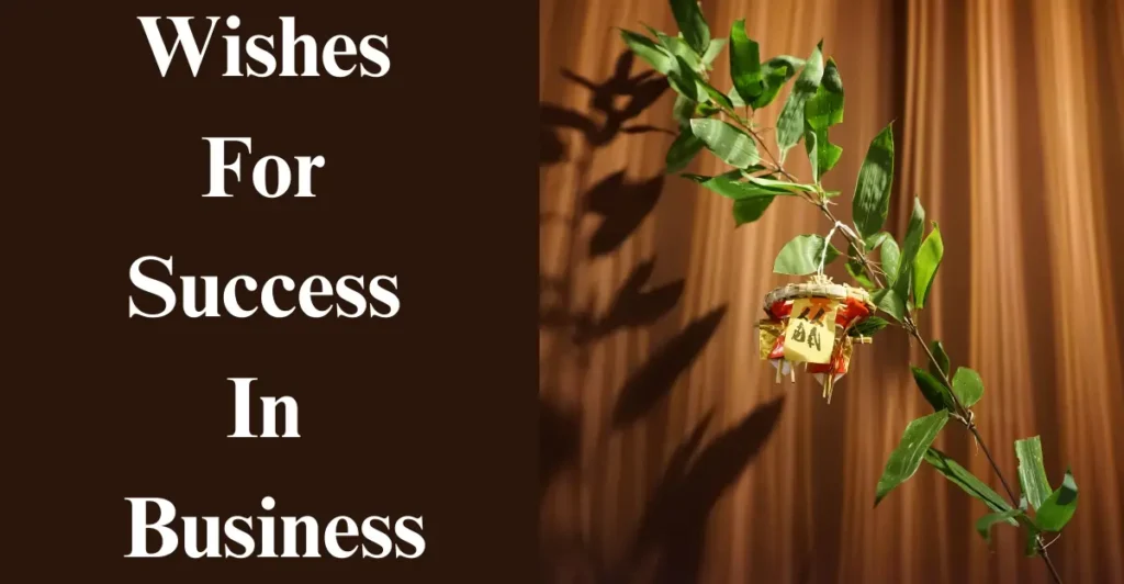Wishes For Success In Business