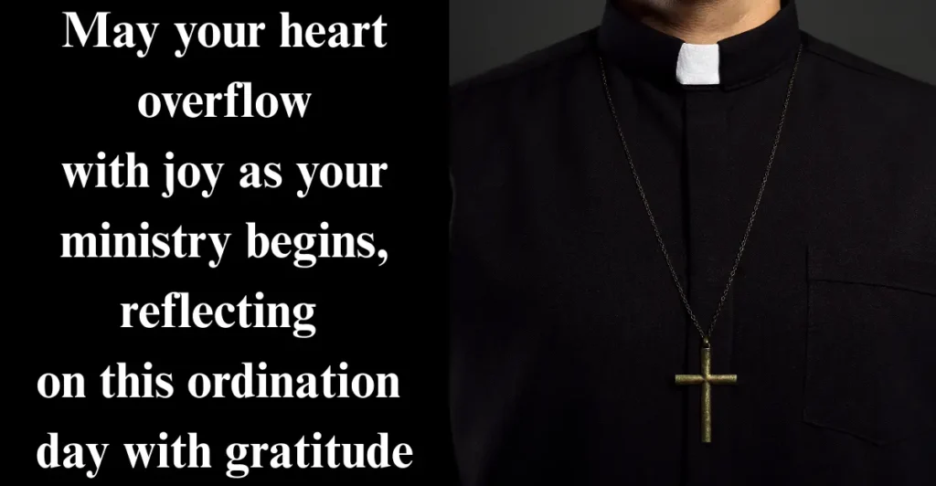 Congratulatory Happy Ordination Day Wishes Quotes For Priest, Pastor and Deacon 