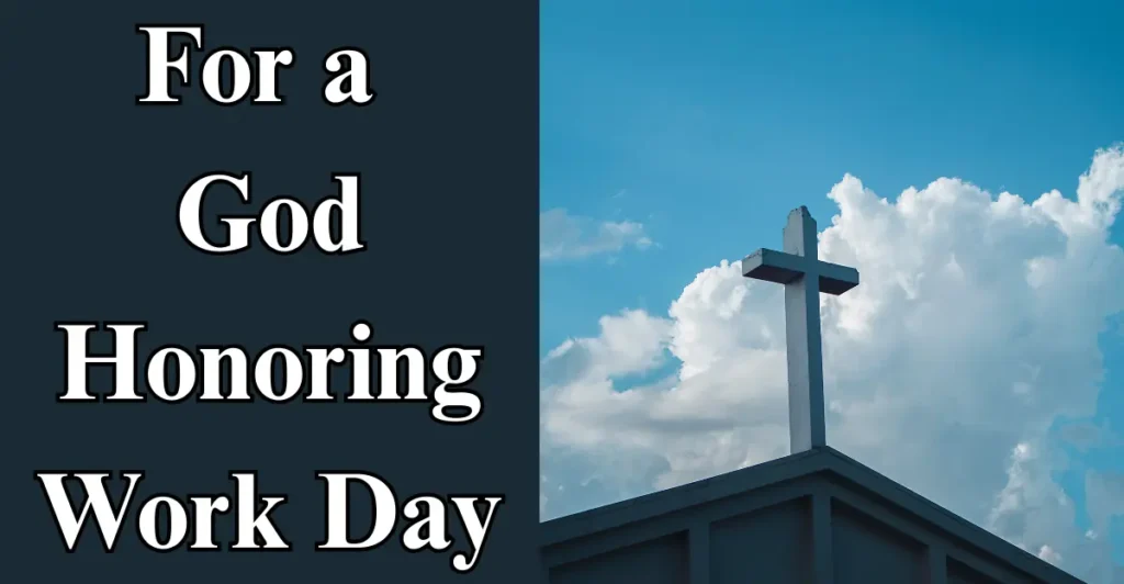For a God-Honouring Work Day