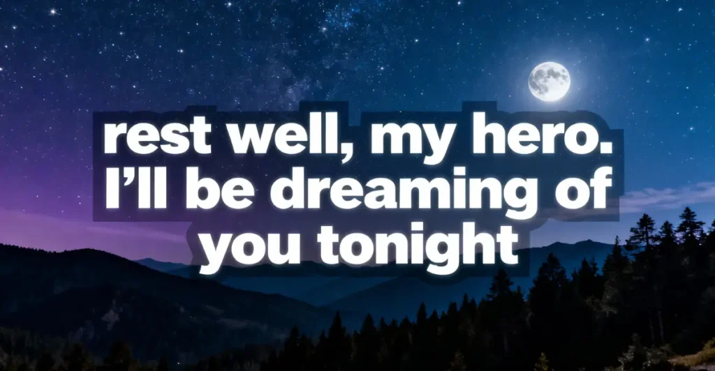 Good Night Message for Him
