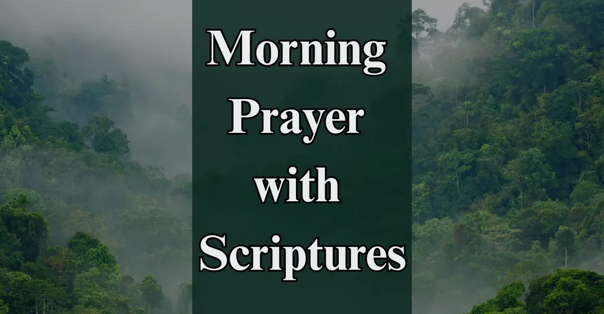 Morning Prayer with Scriptures