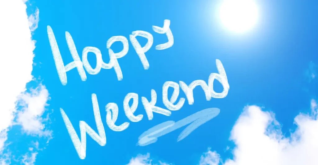 Weekend Blessings And Prayers