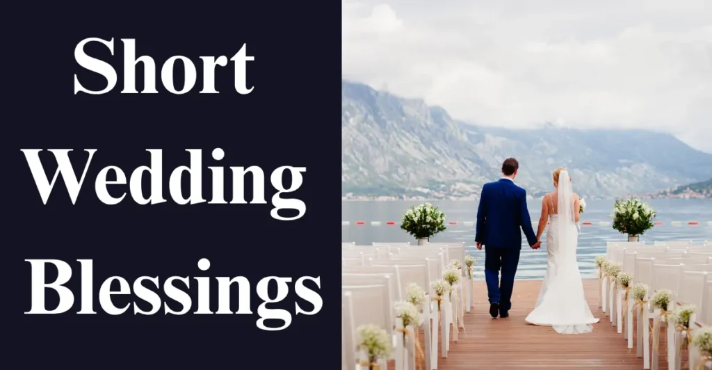 Short Wedding Blessings
