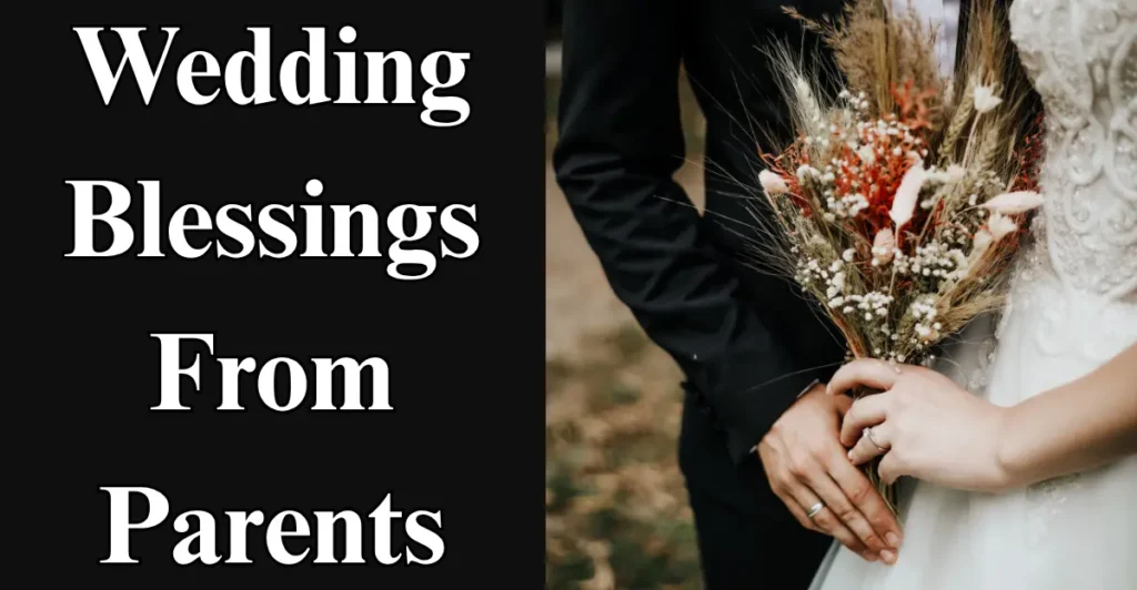 Wedding Blessings From Parents