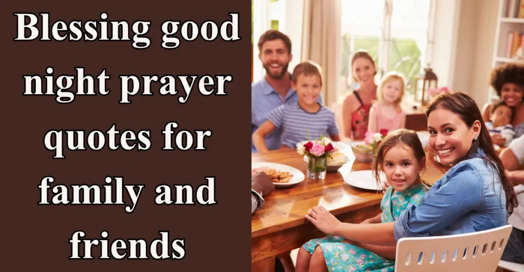 Blessing good night prayer quotes for family and friends