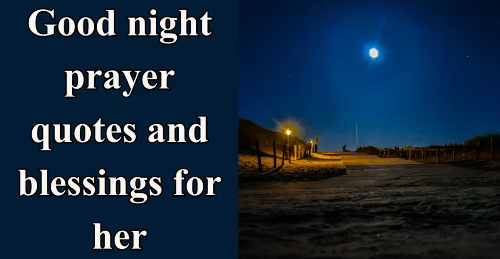 Good night prayer quotes and blessings for her