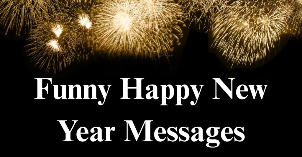 Funny Happy New Year Messages