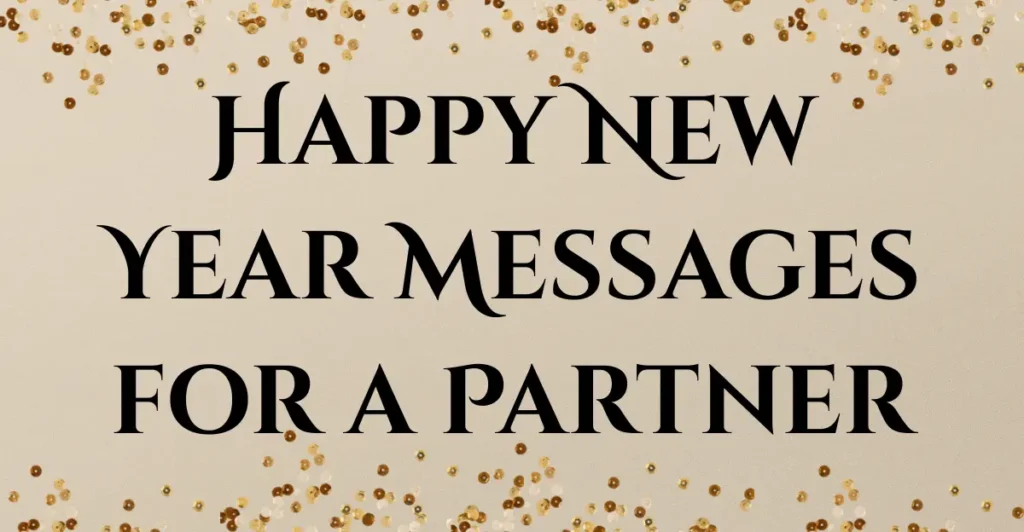 Happy New Year Messages for a Partner
