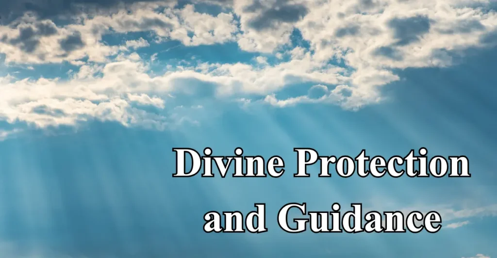Divine Protection and Guidance