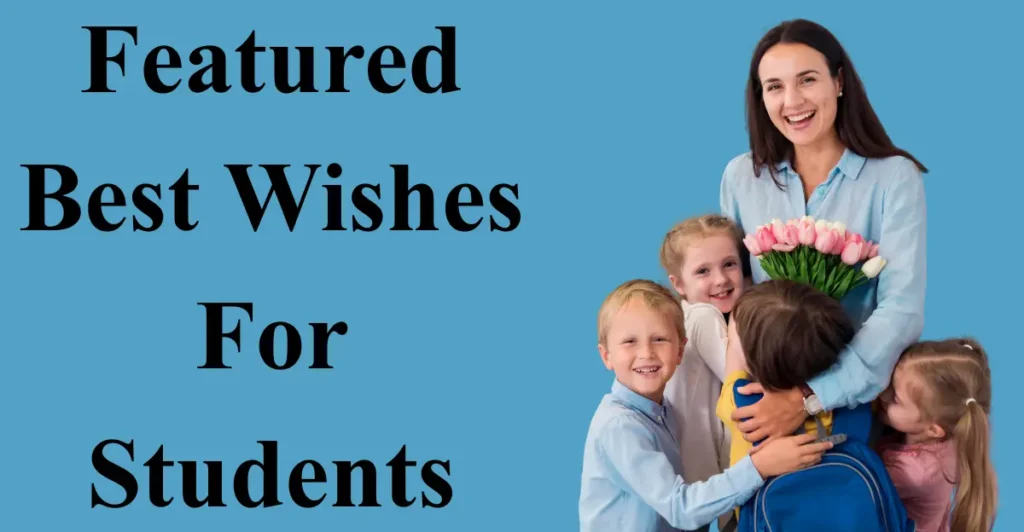 Featured Best Wishes For Students