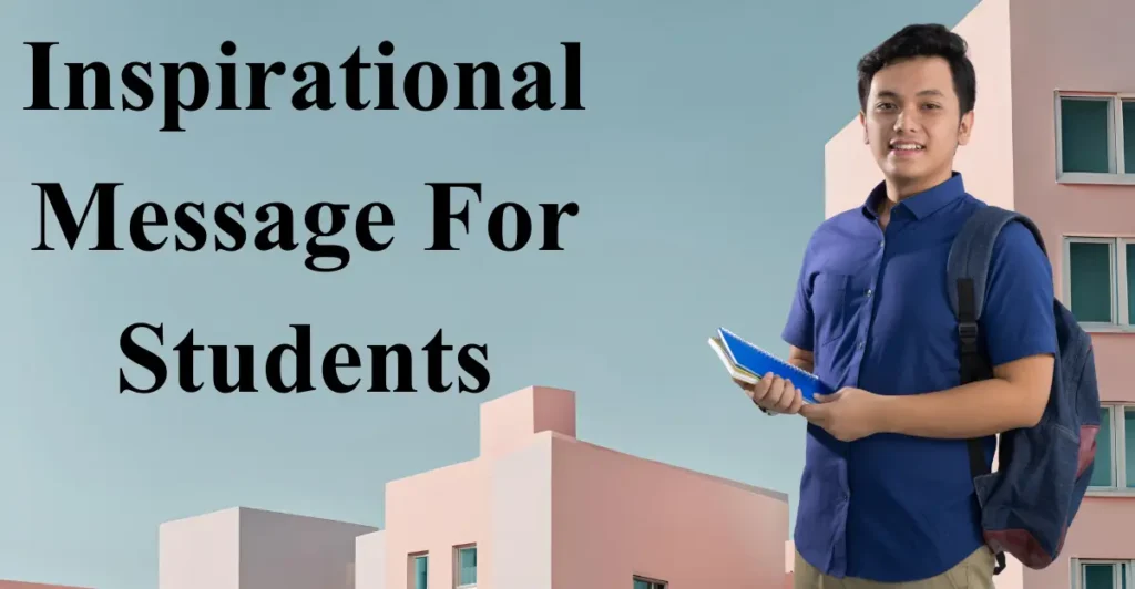 Inspirational Message For Students