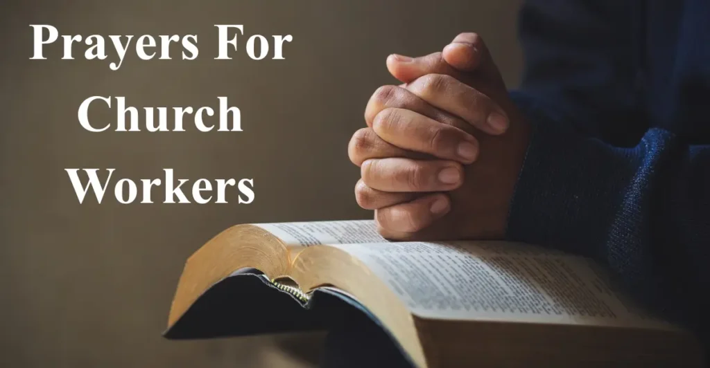 Prayers For Church Workers