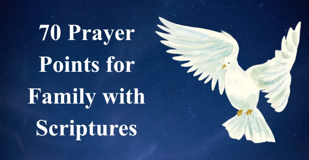 70 Prayer Points for Family with Scriptures