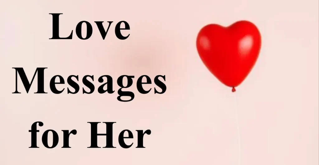 Love Messages for Her