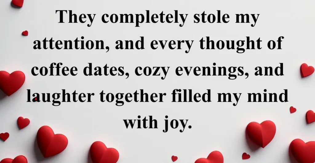 Romantic Flirty Quotes to Make Your Crush Smile
