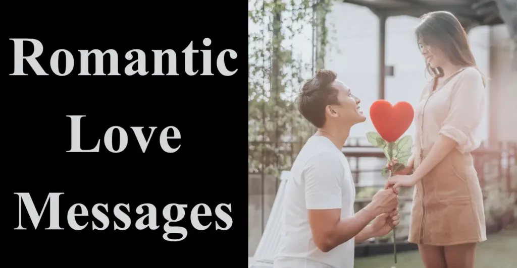 Romantic Love Messages