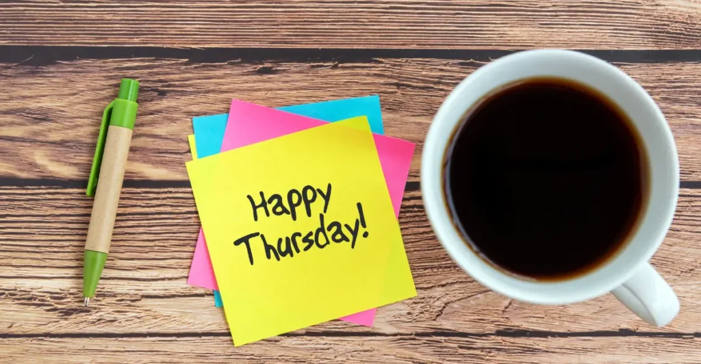 Uses Of Happy Thursday Quotes
