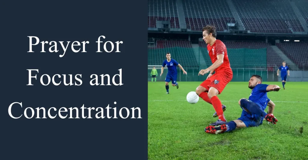 Prayer for Focus and Concentration