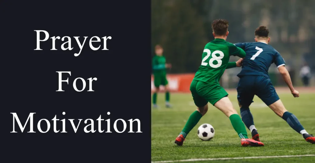 Prayer for Motivation