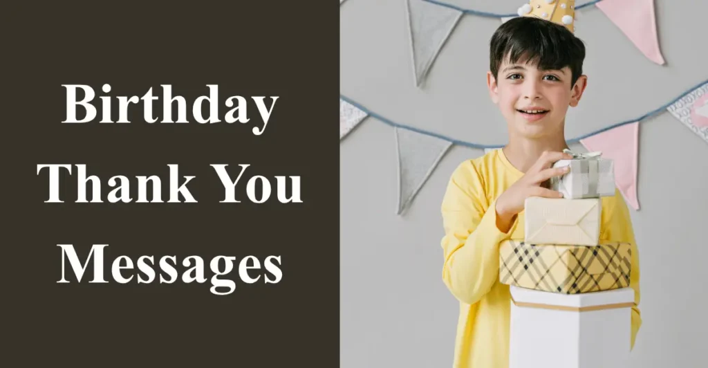 Birthday Thank You Messages