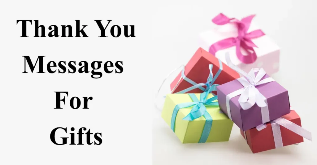 Thank You Messages for Gifts